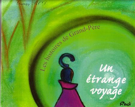UN ETRANGE VOYAGE
